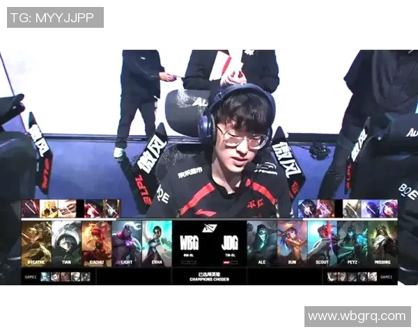 WBG战队与JDG战队对决Xiaohu能否带领队伍逆袭成功